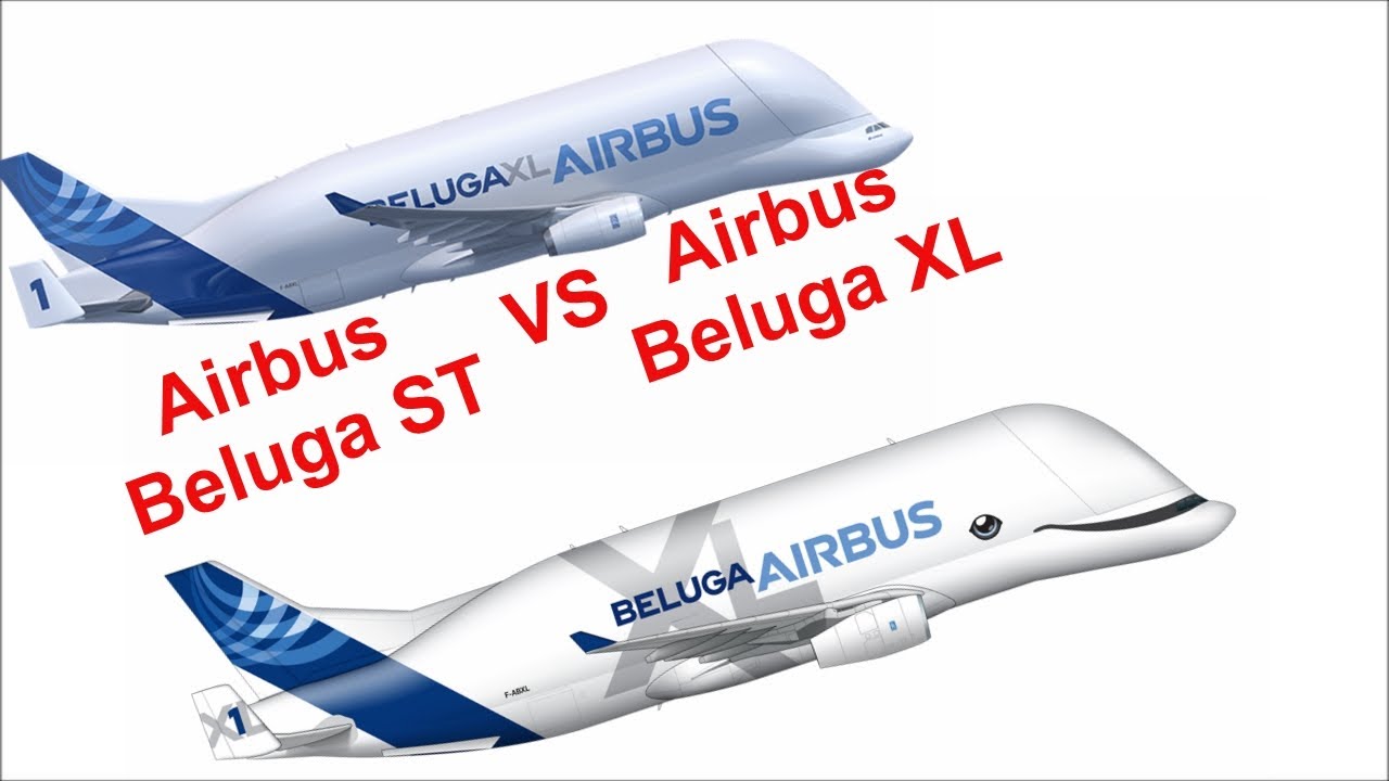 Airbus Beluga XL vs Airbus Beluga ST Which is best