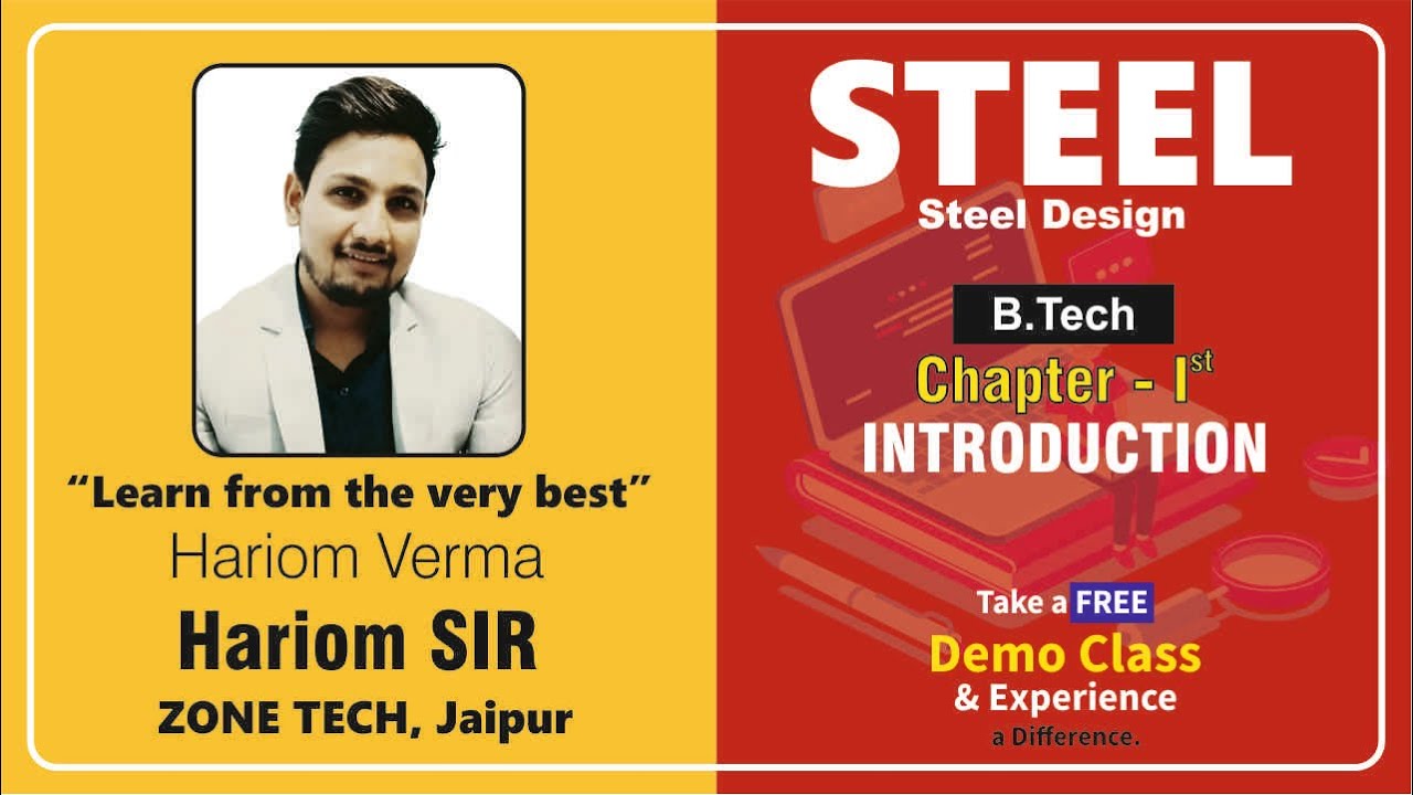Lecture-1 STEEL ( INTRODUCTION ) CIVIL (B.TECH) By Hariom sir