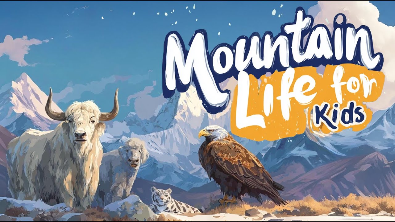 Discover Mountain Life for Kids | Animals, People & Nature Explained 🏔️@KidsaiStudio05 #kidslearning