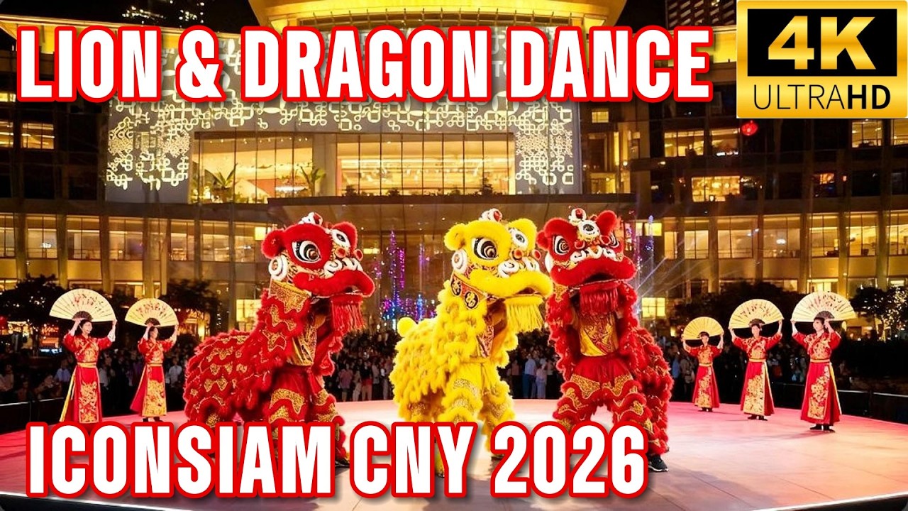 ICONSIAM Chinese New Year 2026 🧧 INSANE Lion & Dragon Dance Show!