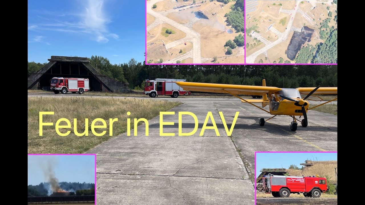 Feuer am Flugplatz EDAV!