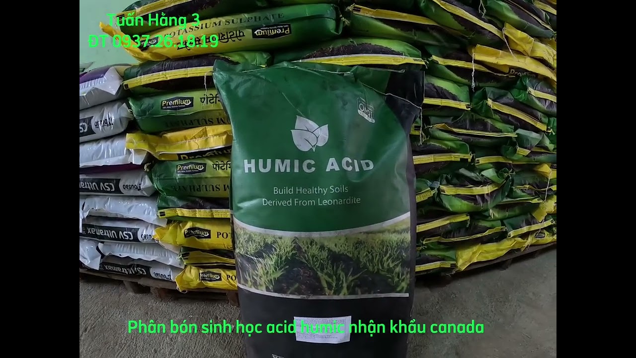 Ph&acirc;n b&oacute;n hữu cơ sinh học acid humic canada nhập nguy&ecirc;n bao#caytrong#phanbon#phanbonhuuco