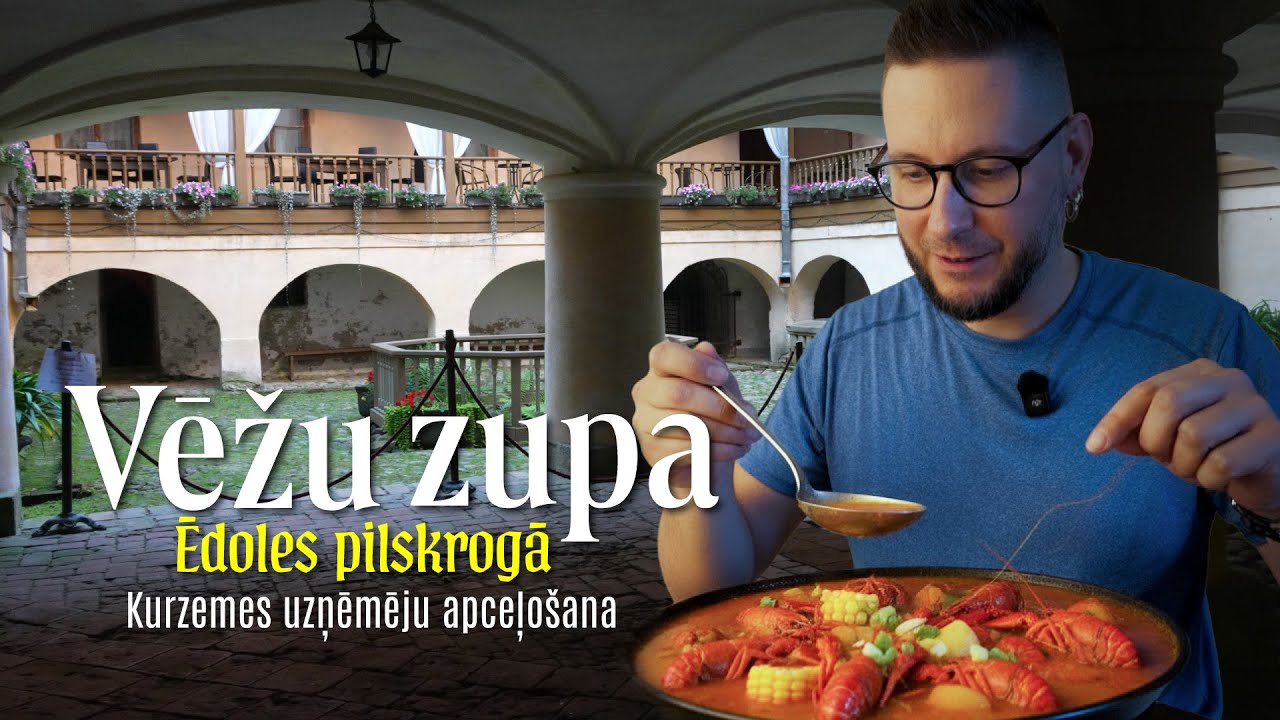 Ēdoles pilskrogs un slavenā vēžu zupa | Kurzemes uzņēmēju apceļo&scaron;ana 1. sērija