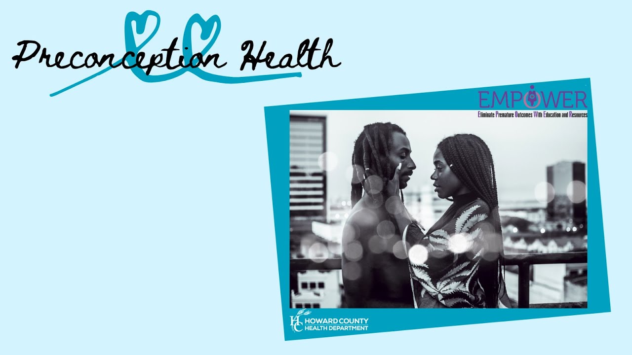 Preconception Care: A HoCo Health Webinar
