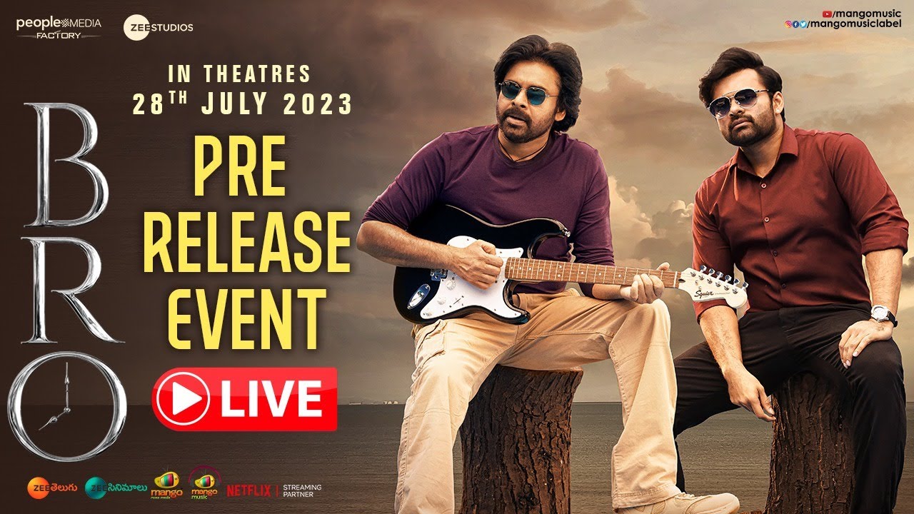 BRO Pre Release Event LIVE | Pawan Kalyan | Sai Dharam Tej | Thaman S | Samuthirakani | Mango Music
