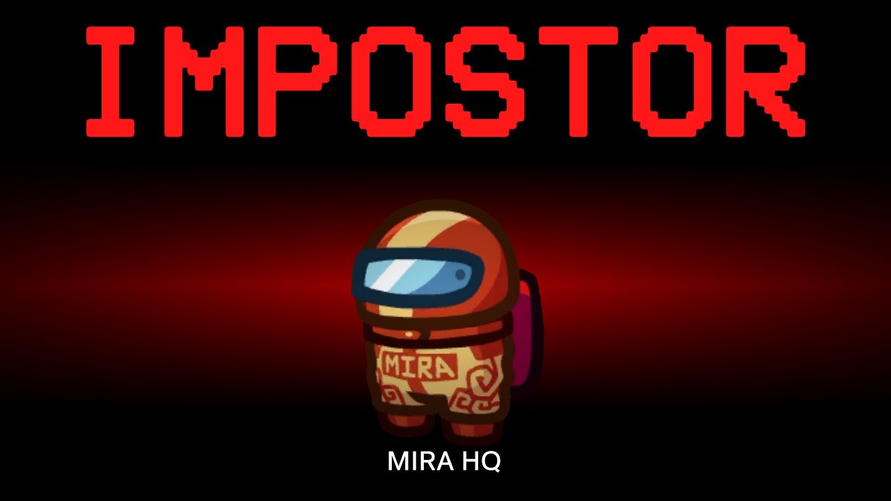 Among Us но MIRA HQ &mdash; самозванец