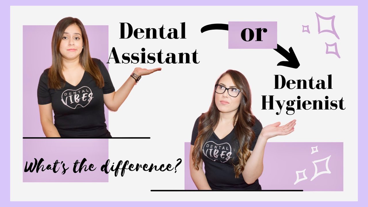 DENTAL ASSISTANT VS DENTAL HYGIENIST | 4 MAIN DIFFERENCES| Which one is best for you?