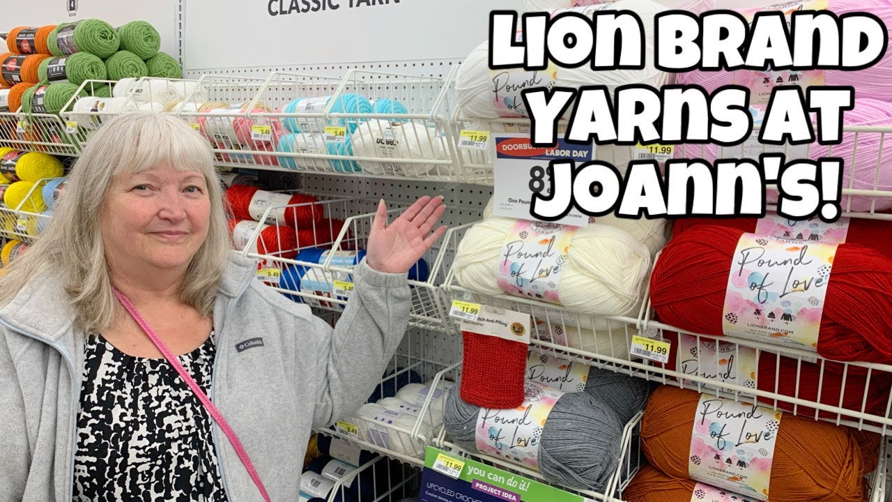 Lion Brand Yarns at Joann Craft Stores - Must See!!  #handmadewithjoann  #lionbrand