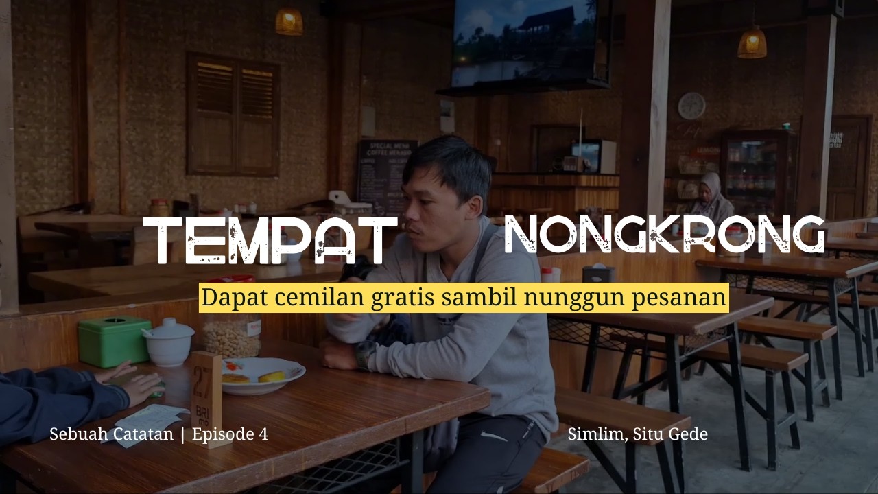 Tempat nongkrong asik di Tasik - Sebuah Catatan Episode 3
