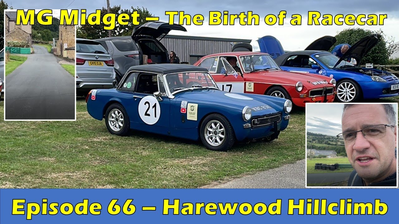 MG Midget Harewood Hillclimb MGCC speed championship - Birth of a Racecar (Episode 66)