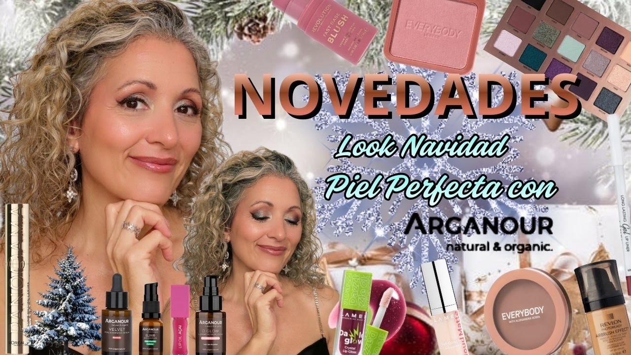 ✨ NOVEDADES INCREIBLES DEL MAQUILLAJE🎄| Piel + Look Perfectos | ARGANOUR + CORAZONA❤️