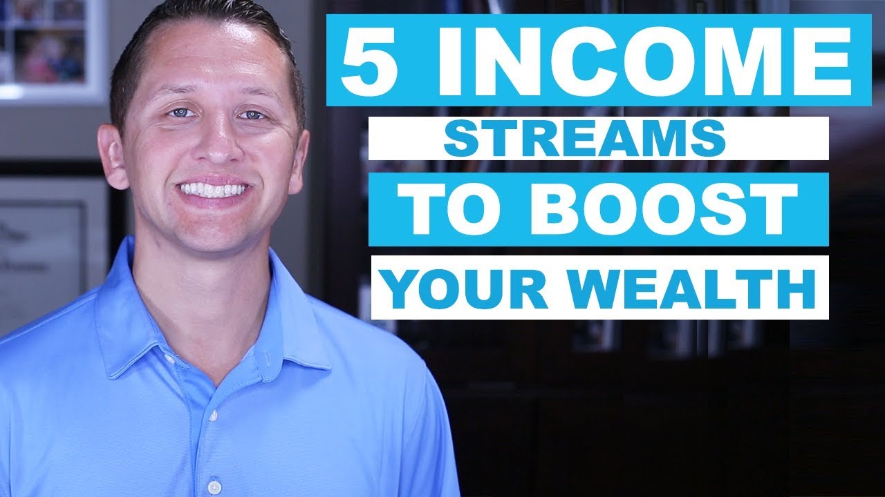 5 Income Streams to Boost Your Wealth
