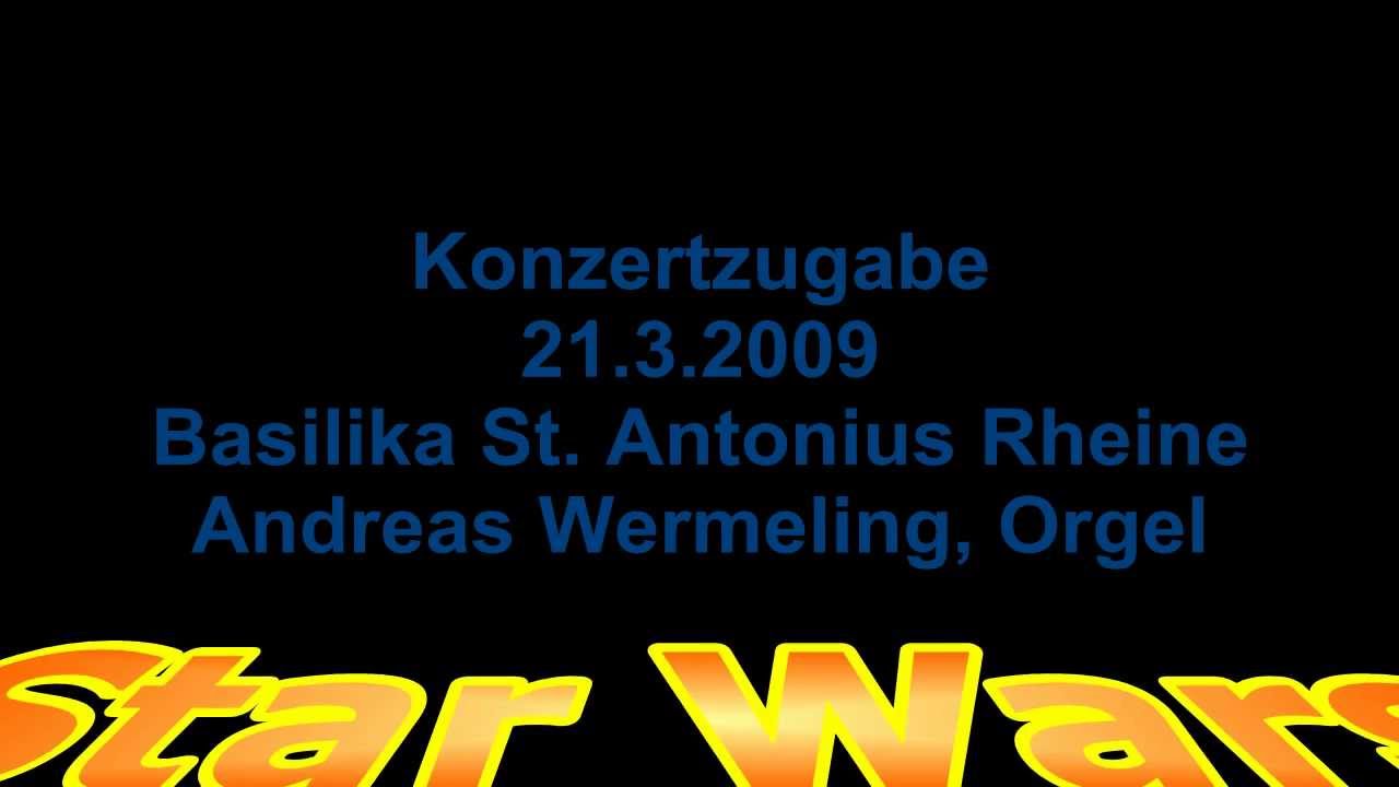 John Williams, Star Wars Theme. Andreas Wermeling, Organ