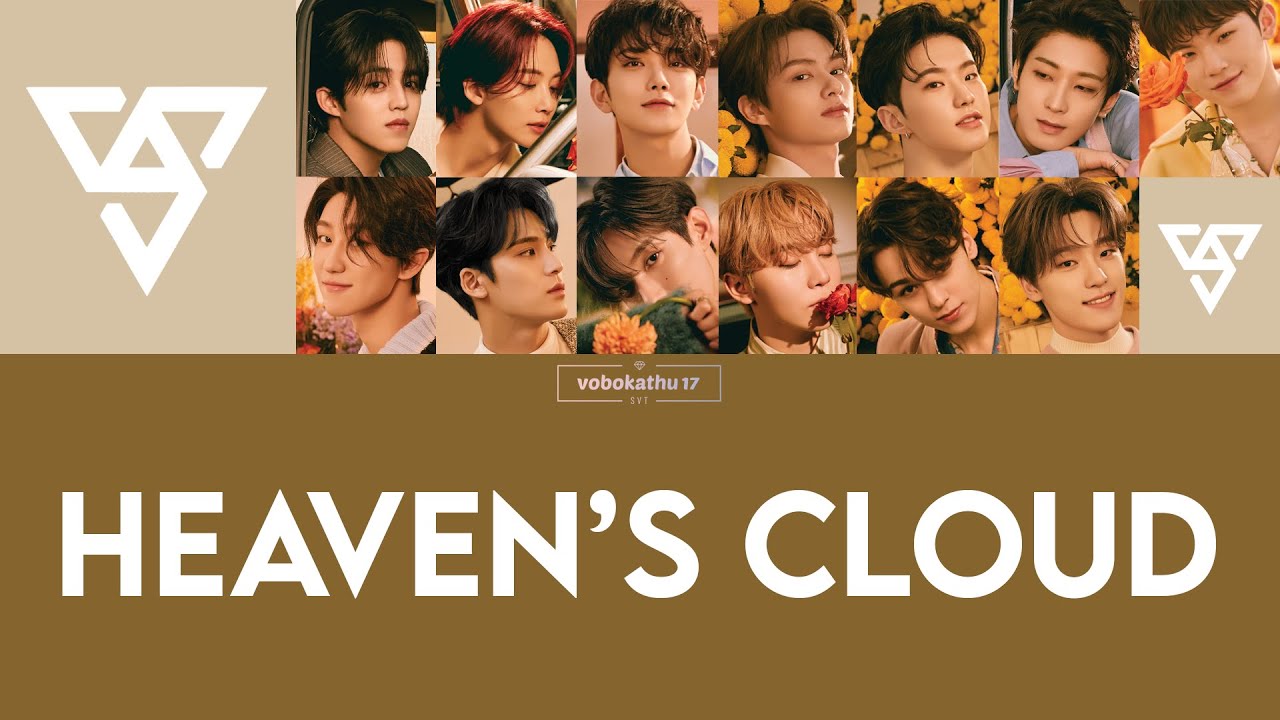 [Sub. Español] SEVENTEEN - Heaven's Cloud
