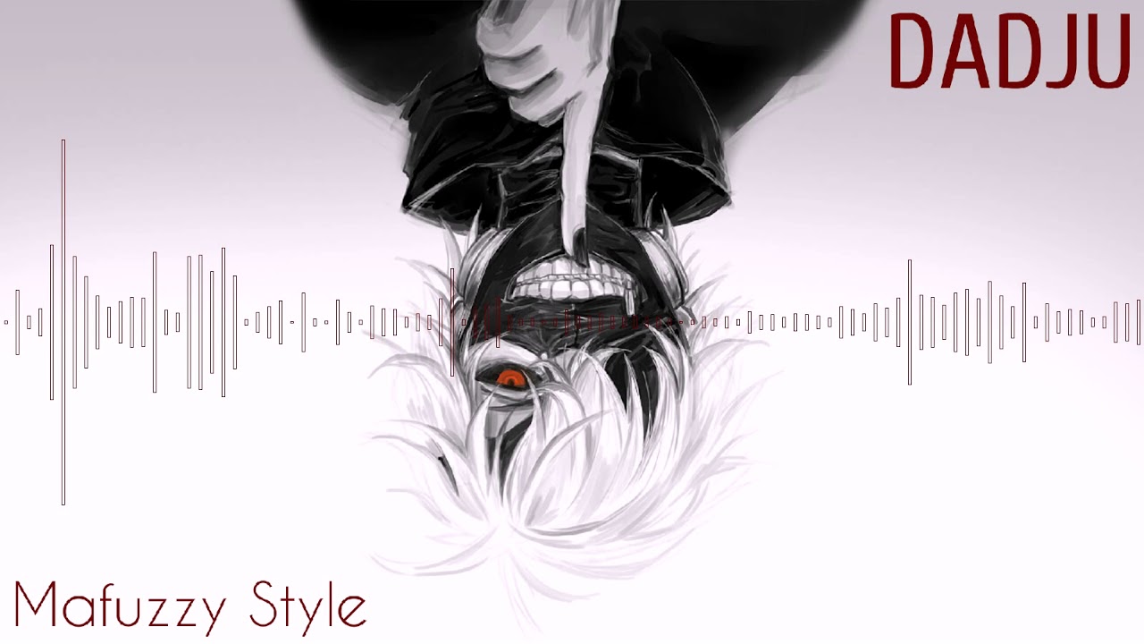 Nightcore -  Mafuzzy Style