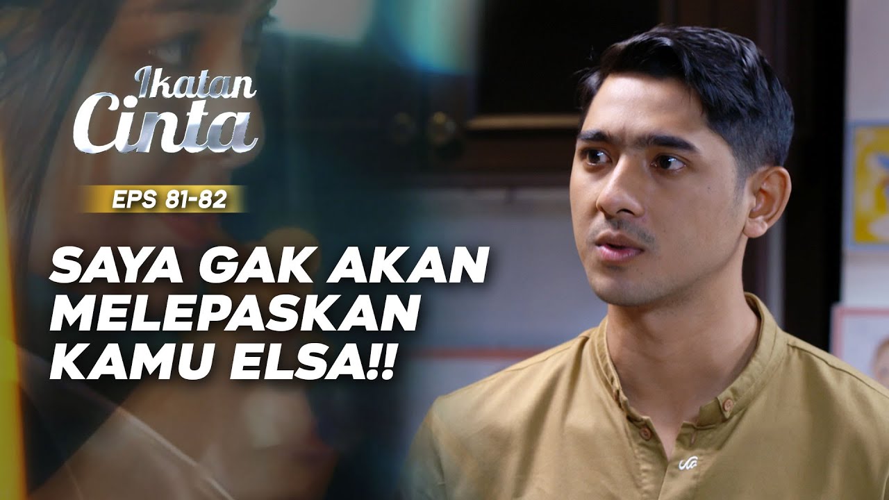 Aldebaran Mengancam Elsa Dengan Tegas | IKATAN CINTA | EPS.81-82 (2/3)