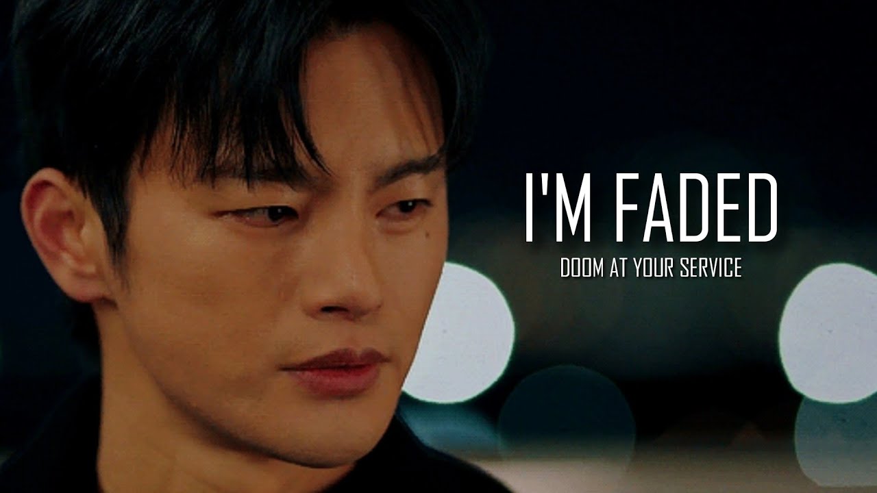 I'M FADED || DOOM AT YOUR SERVICE || FMV