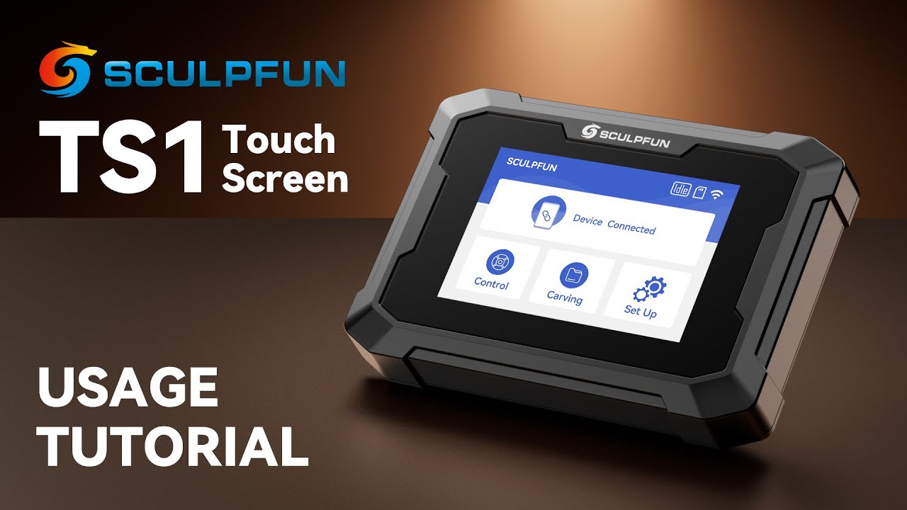 How to Use the Sculpfun TS1 Touch Screen for Laser Engraving Machines？| Step by Step