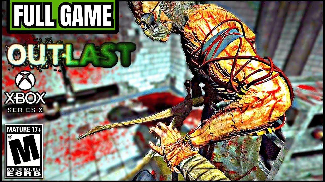 Outlast - FULL GAME - No Commentary Xbox Series X