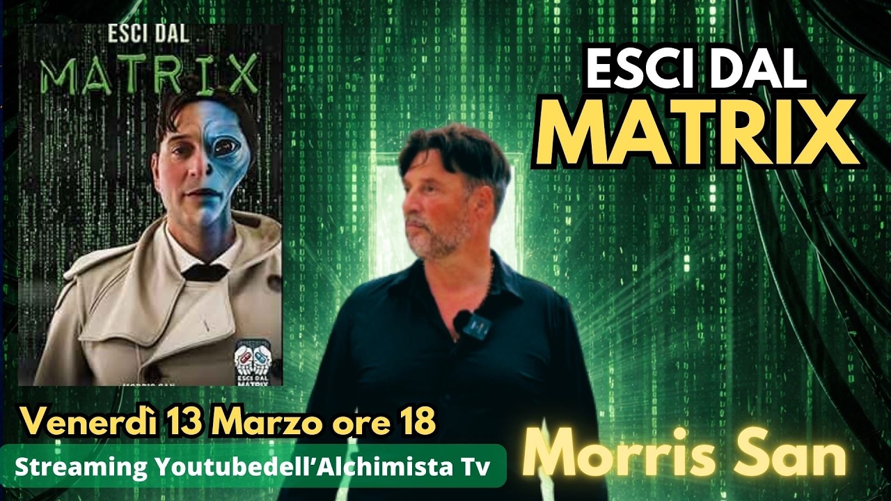 ESCI DAL MATRIX - Morris San
