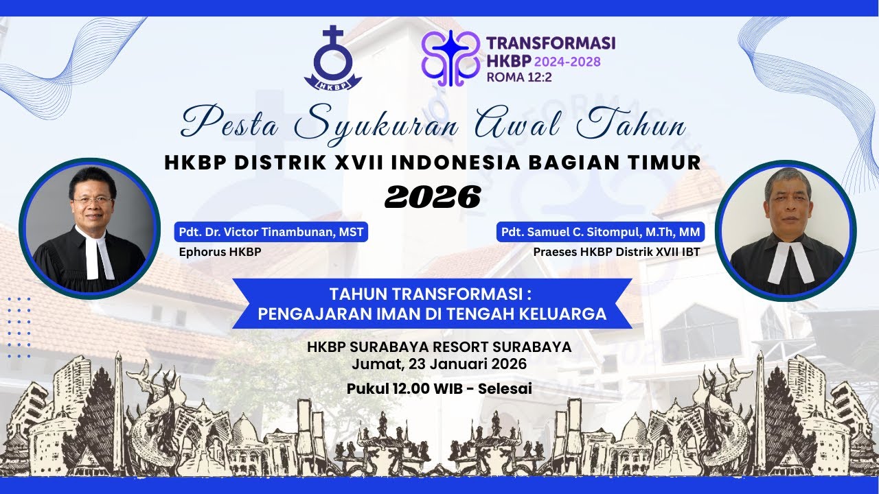 (LIVE) Pesta Syukuran Bona Taon HKBP Distrik XVII-IBT - Jumat, Tgl. 23 Januari 2026