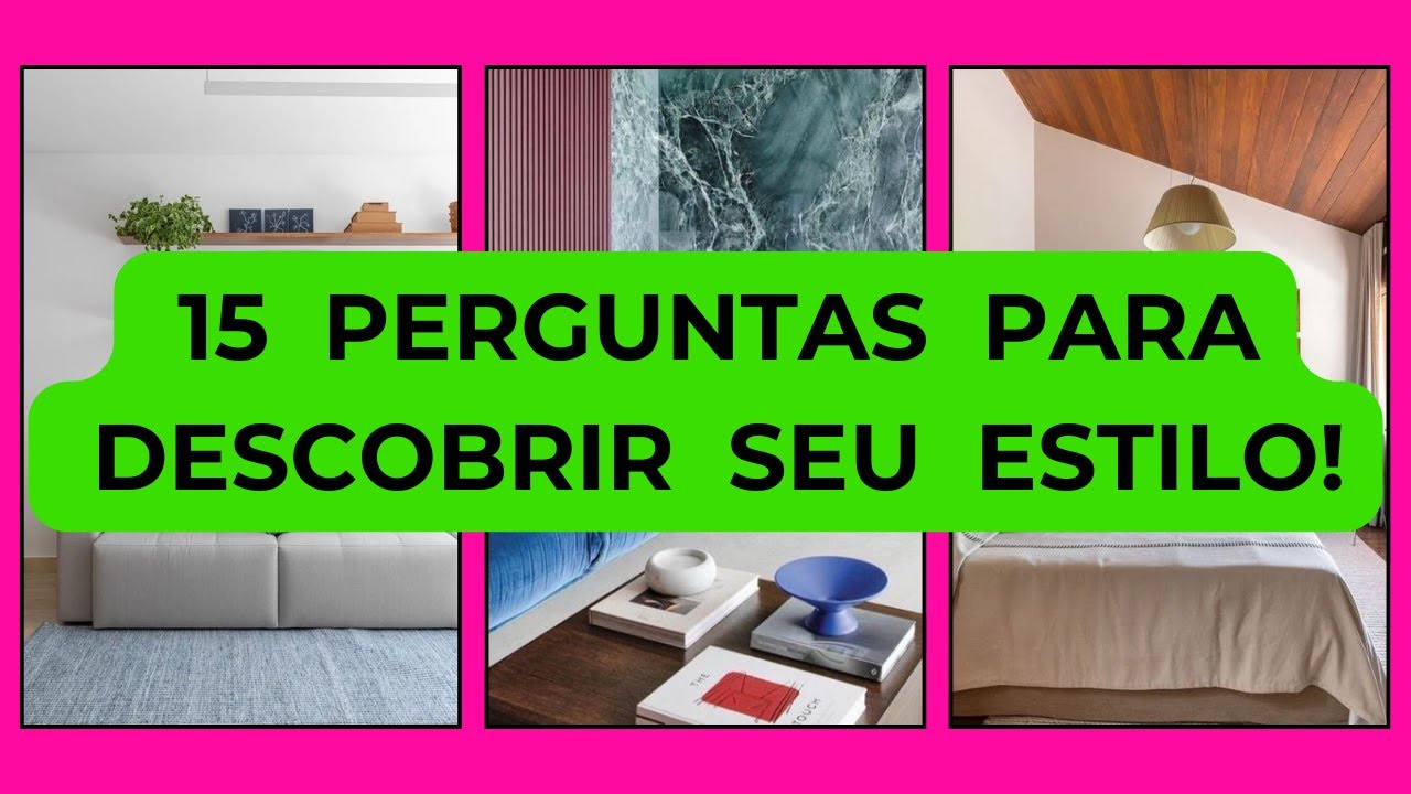Quer saber seu estilo de decoração? Descubra agora!