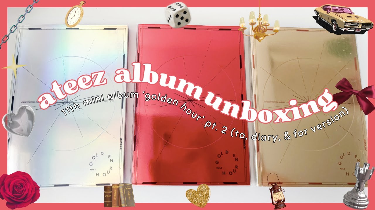 [ALBUM UNBOXING] ATEEZ 에이티즈 - 11th Mini Album ‘Golden Hour Pt. 2’ (To, Diary, and From Ver.) ✨