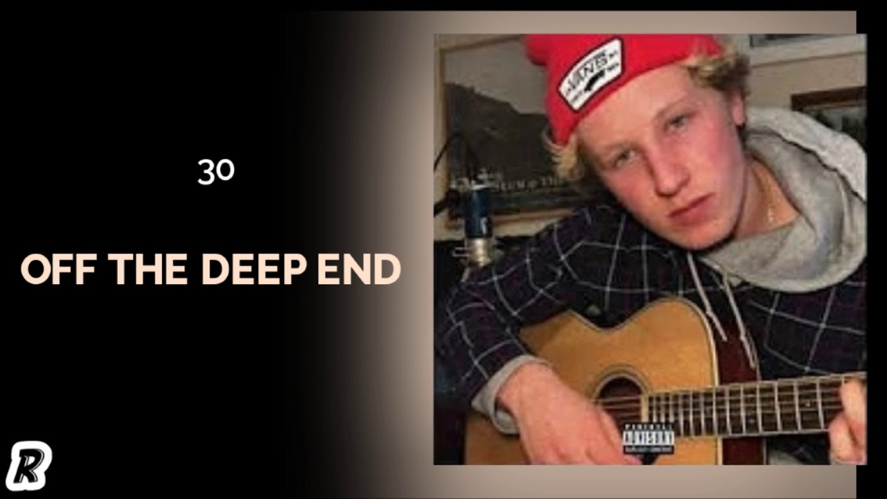 30 - Off the Deep End