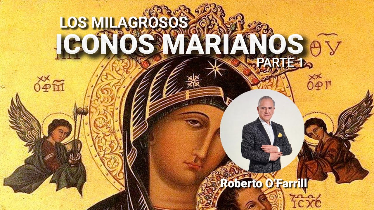 Los milagrosos iconos marianos I