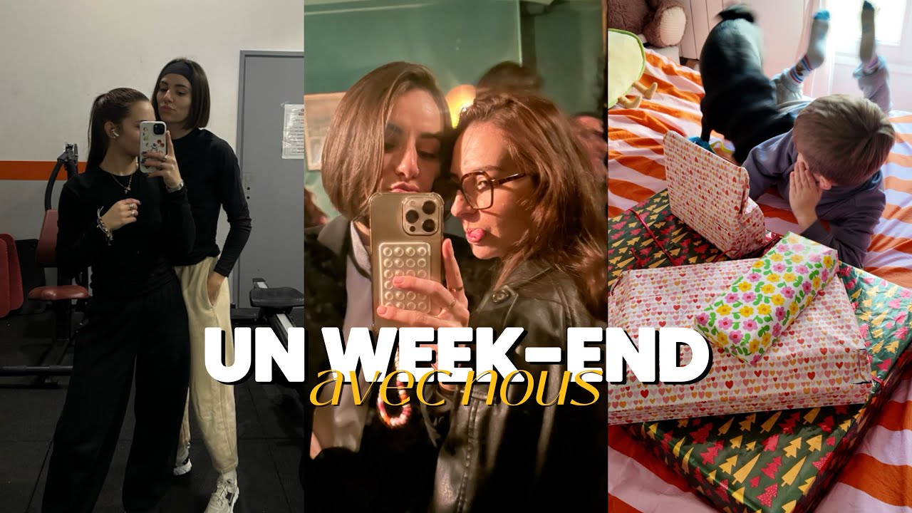 Un week-end avec nous - VLOG 🎉