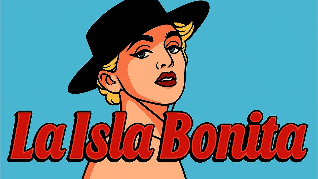 La isla Bonita - nouvelle version française et revisitée de La isla bonita de Madonna