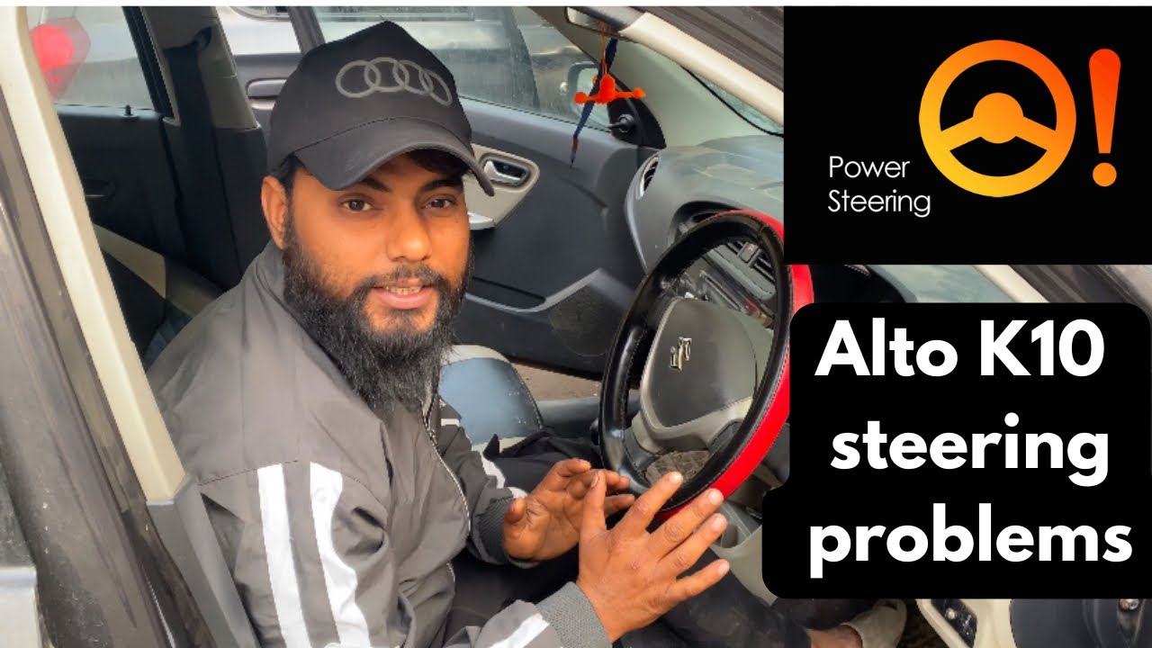 Alto K10 power steering problem