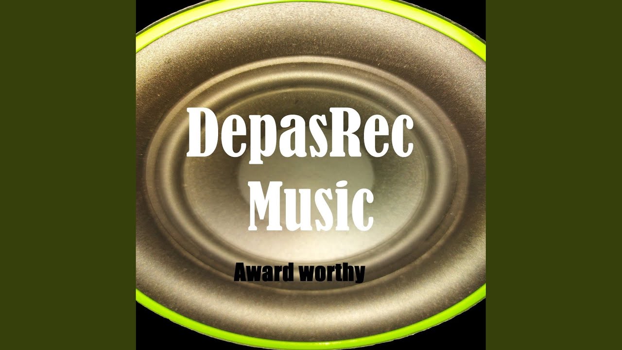 Award Worthy (Original Mix)