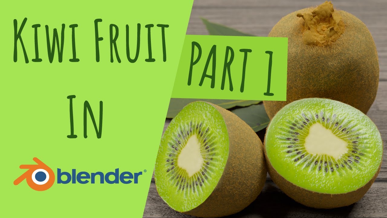Kiwi fruit in Blender (basic shape) PART 1