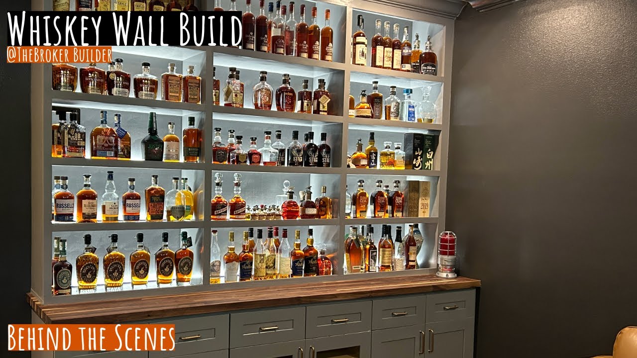WHISKEY WALL BUILD - (BEHIND THE SCENES)