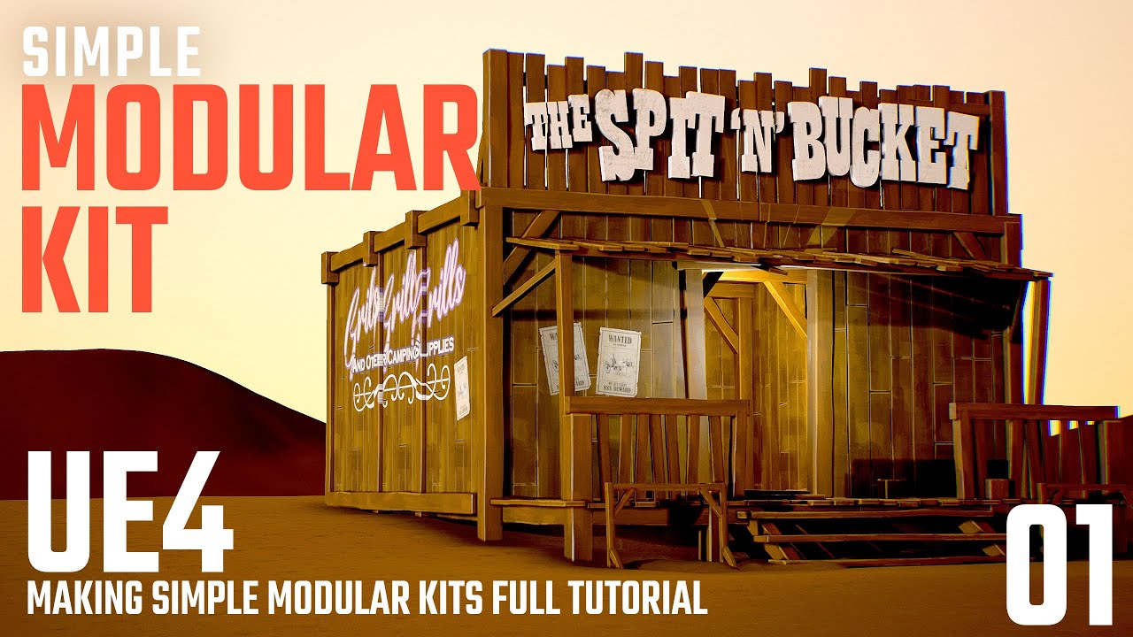 The Saloon - Simple Modular Environment Kit Tutorial - FULL TUTORIAL - UE4 - PART 1 -