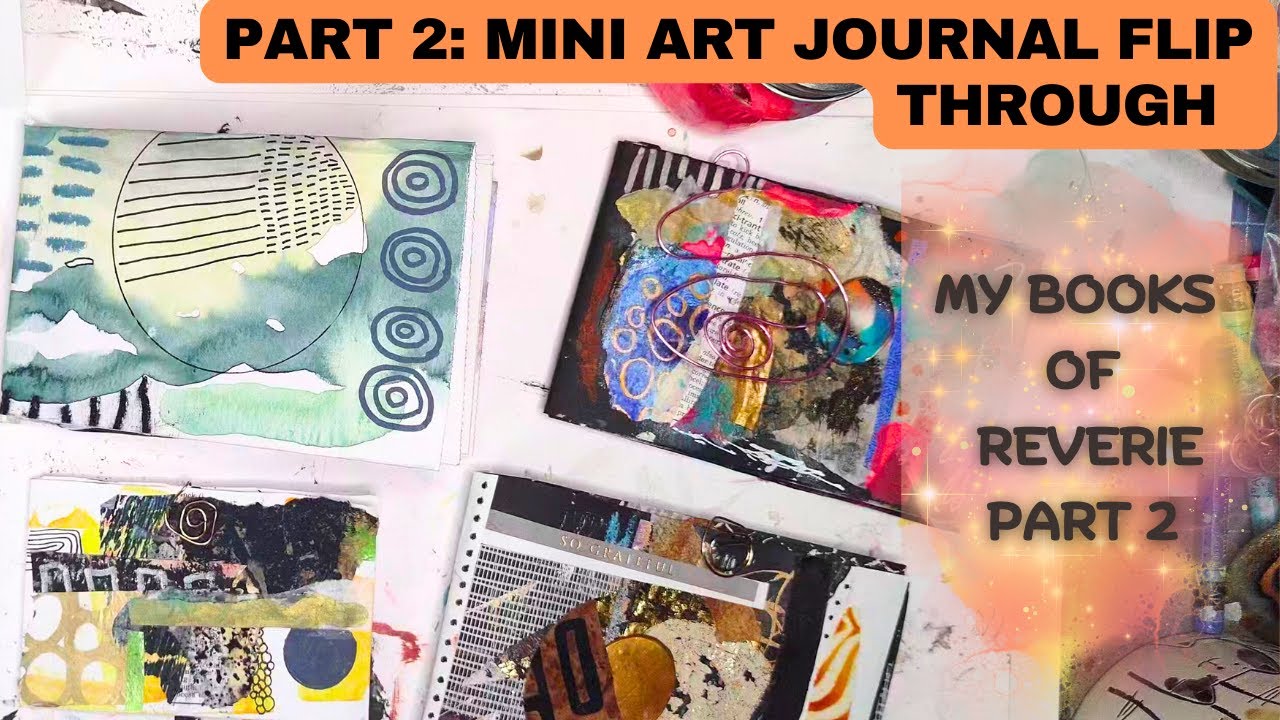 Part 2: Join me for a walk through of my mini handmade art journals and see what I create inthem