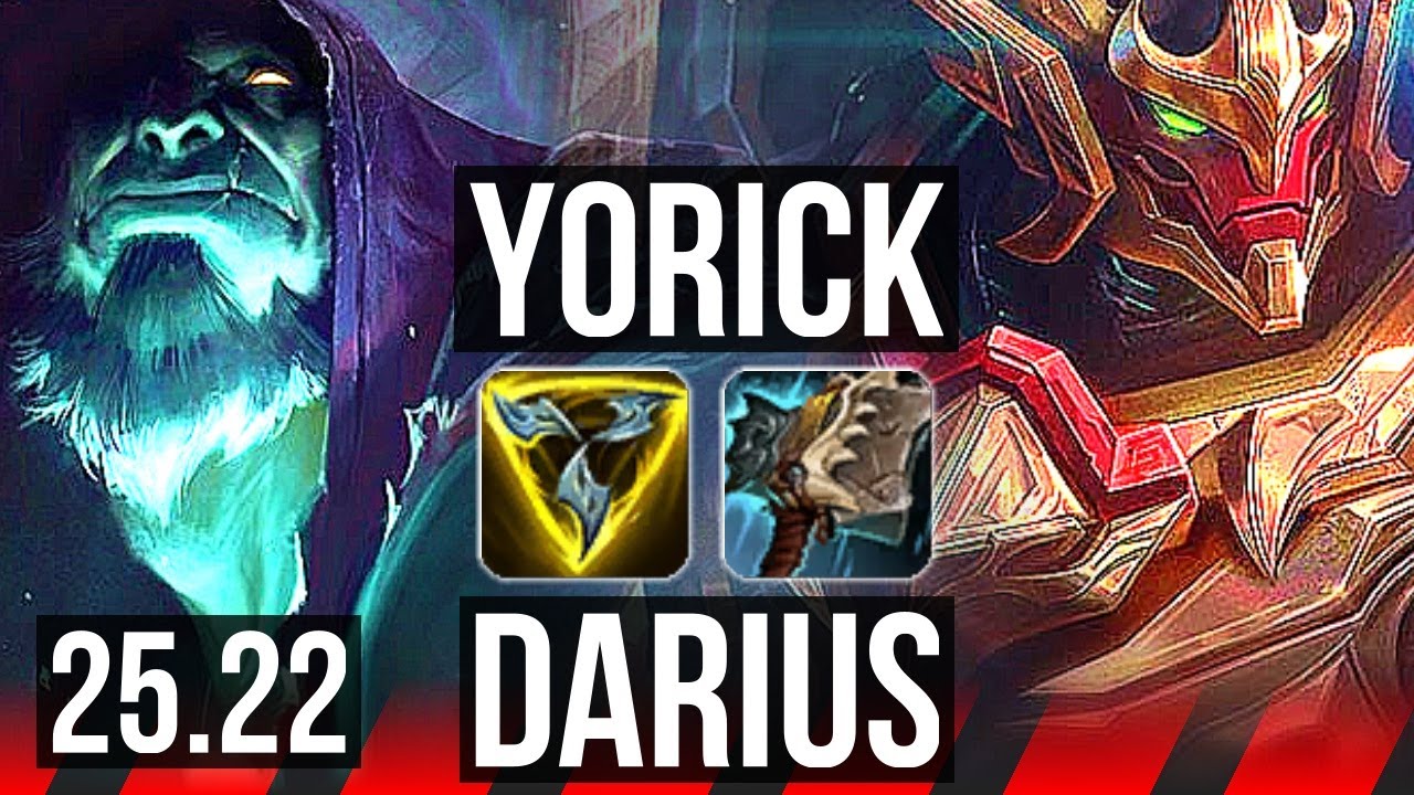 YORICK vs DARIUS (TOP) | KR Master | 25.22
