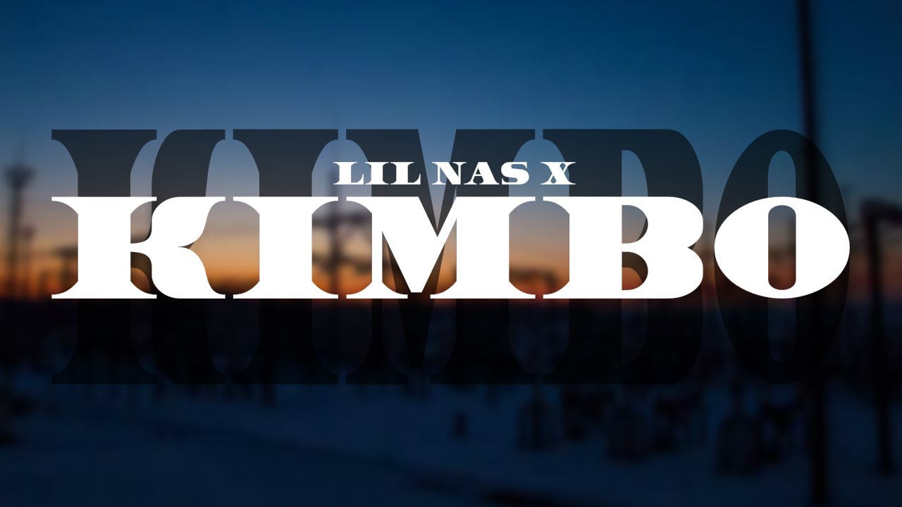 Lil Nas X - Kimbo