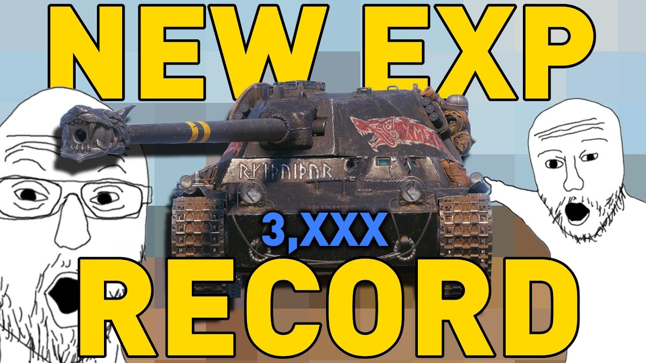My Highest EXP EVER in World of Tanks!