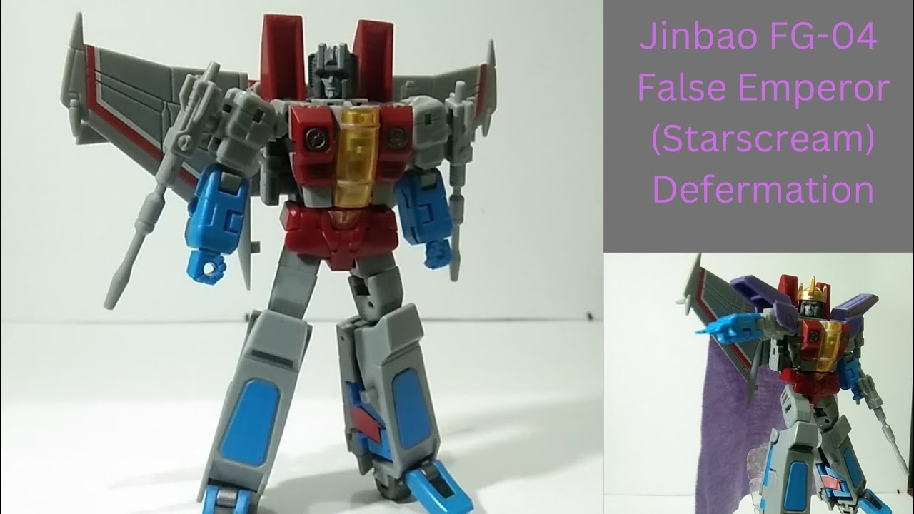 Jinbao FG-04 False Emperor (Starscream) Quick Review