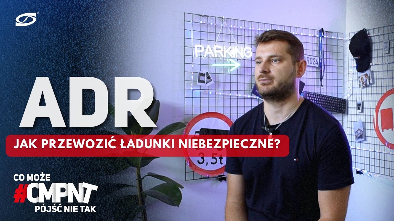 #CMPNT - Jak przewozić ADR? - Euro24