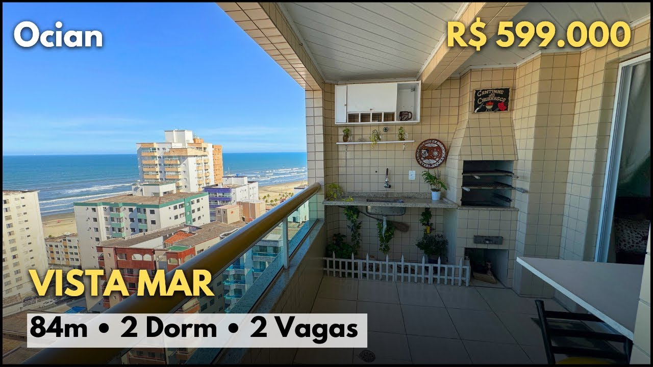 #671 APARTAMENTO VISTA MAR COM 2 DORMITÓRIOS, 2 VAGAS EM PRAIA GRANDE - OCIAN