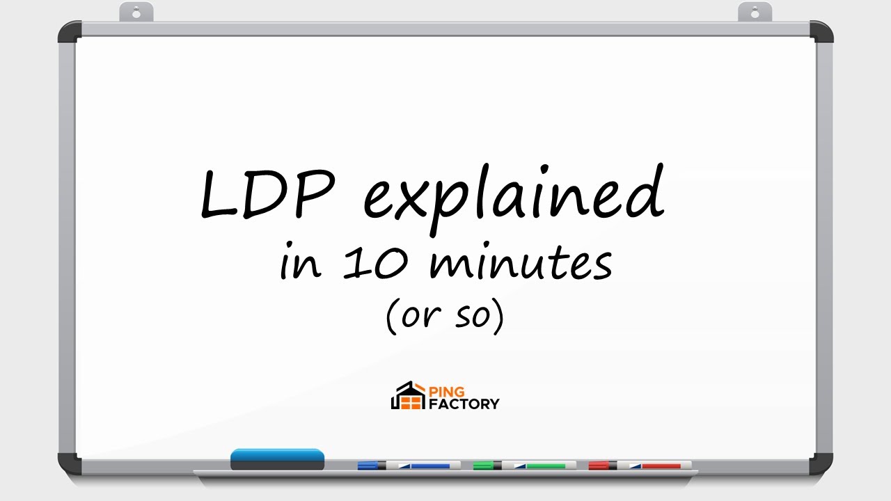 LDP explained in 10 minutes | What is LDP | How does LDP work | Label Distribution Protocol