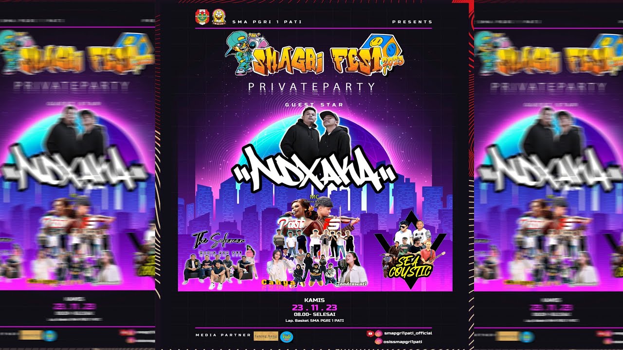 Live Stream Private Party SMAGRI FEST 2023 - SMA PGRI 1 PATI - Guest Star  NDX AKA