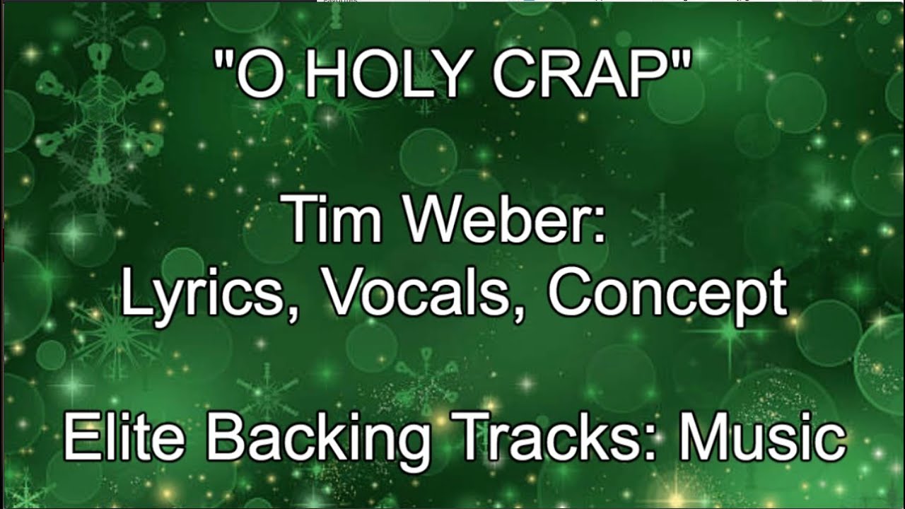 O HOLY CRAP