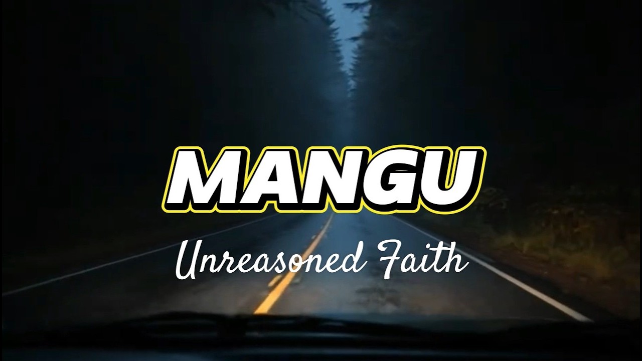 MANGU | Unreasoned Faith – A Poetic Song About Love, Belief, and Letting Go (Official Video)