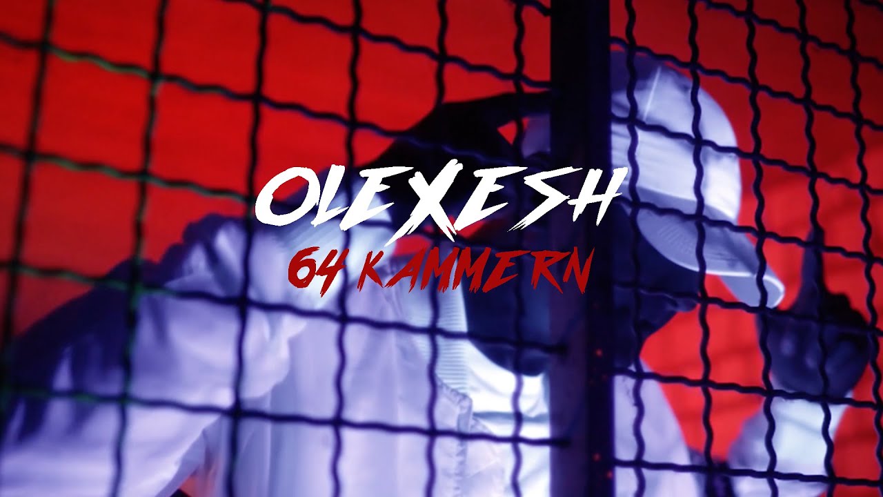 Olexesh - 64 KAMMERN (prod. von PzY) [Official 4K Video]