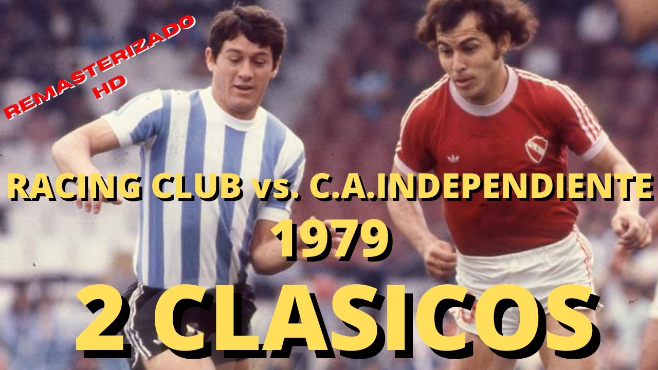 2 CLASICOS DE AVELLANEDA - RACING 2 VS INDEPENDIENTE 3 - 1979