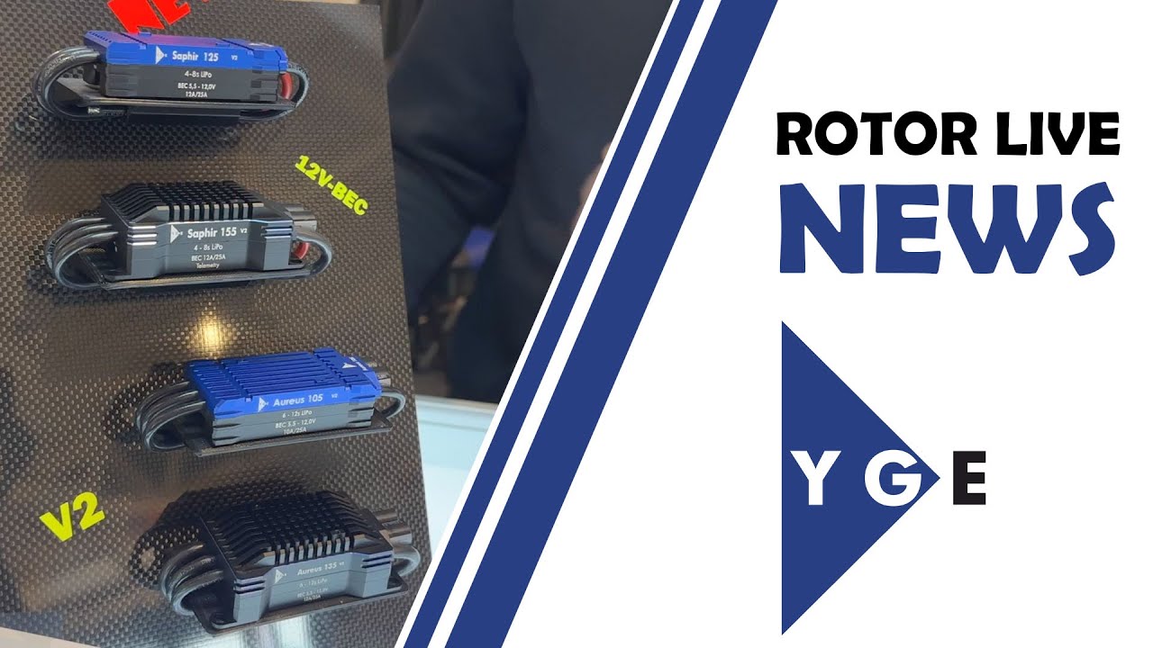 ROTOR LIVE 2024 NEWS // YGE // NEWS 12V ESCs